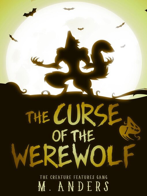 Title details for The Curse of the Werewolf by M. Anders - Available